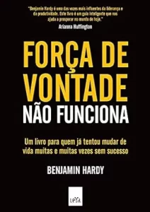 Livro Força de vontade não funciona