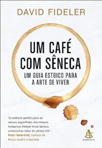 Capa do livro Um café com Sêneca