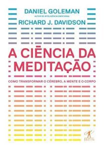 Livro A ciência da meditação, de Daniel Goleman