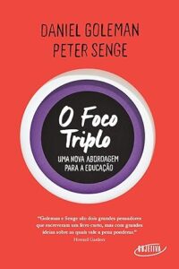 Livro O foco triplo, de Daniel Goleman