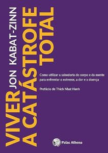 Livro Viver a catástrofe total