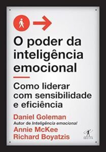 Livro O poder da inteligência emocional, de Daniel Goleman