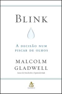 Capa do livro sobre comportamento humano Blink, de Malcom Gladwell