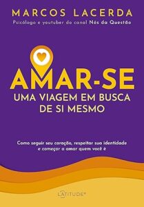 Capa do livro Amar-se, de Marcos Lacerda