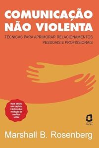 Capa do livro Comunicação não violenta, de Marshall Rosenberg