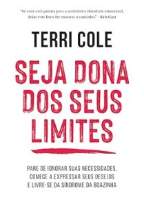 Capa do livro Seja dona dos seus limites