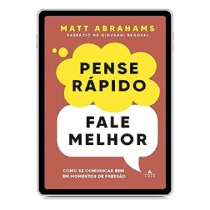 Capa do livro Pense rápido, fale melhor
