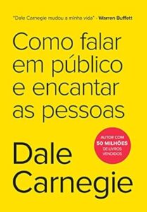 Capa do livro Como falar em público e encantar as pessoas, de Dale Carnegie