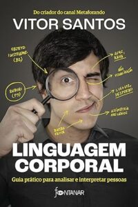 Capa do livro Linguagem corporal: Guia prático para analisar e interpretar pessoas