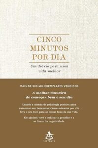 Capa do livro Cinco minutos por dia: Um diário para uma vida melhor