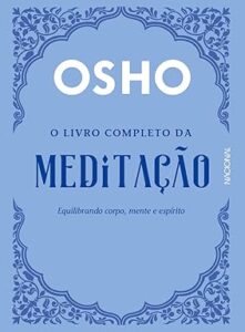 Capa do livro O livro completo da meditação