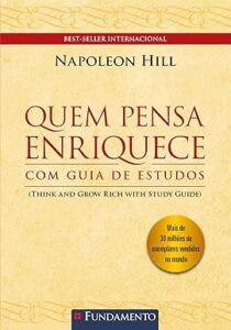 Capa do livro Quem pensa enriquece- com guia de estudos