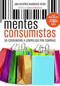 Capa do livro Mentes Consumistas