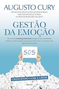 Capa do livro Gestão da emoção: Técnicas de coaching emocional para gerenciar a ansiedade