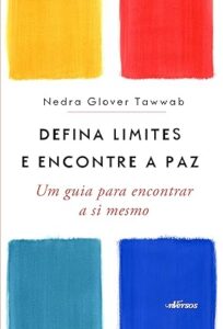 Capa do livro Defina Limites e Encontre a Paz