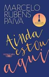 Capa do livro Eu ainda estou aqui