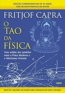 Capa do livro O Tao da física: uma análise dos paralelos entre a física moderna e misticismo oriental