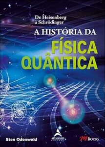 Capa do livro A história da física quântica