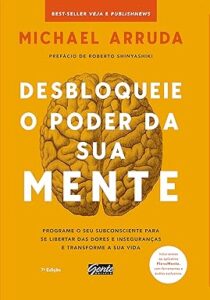 Capa do livro Desbloqueie o poder da sua mente