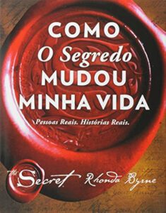 Capa do livro Como O Segredo mudou minha vida