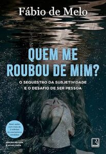 Capa do livro Quem me roubou de mim?