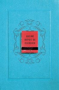 Capa do livro Queime depois de escrever