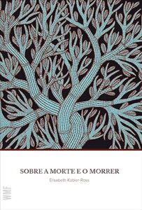 Capa do livro Sobre a morte e o morrer