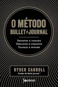 Capa do livro O método Bullet Journal