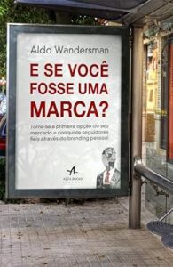 Capa do livro E se você fosse uma marca?