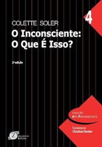 Capa do livro O inconsciente: O que é isso?