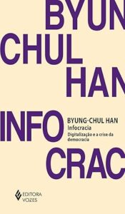 Capa do livro Infocracia: Digitalização e a crise da democracia