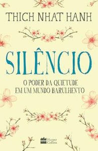 Capa do livro Silêncio: o poder da quietude em um mundo barulhento