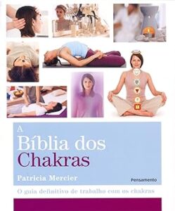 Capa do livro A bíblia dos chakras