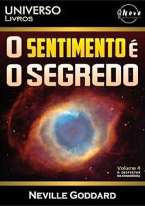 Capa do livro O Sentimento é o Segredo