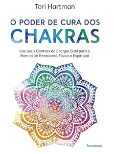 Capa do livro O poder de cura dos chakras