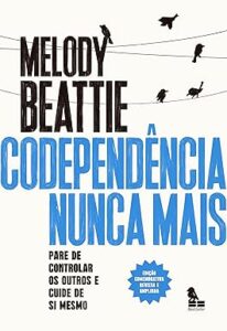 Capa do livro Codependência nunca mais