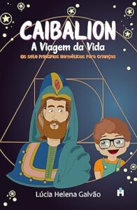 Capa do livro Caibalion: A viagem da vida