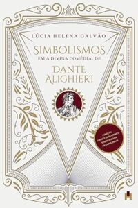 Capa do livro Simbolismos em A Divina Comédia, de Dante Alighieri