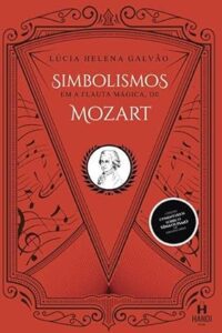 Capa do livro Simbolismos em A Flauta Mágica, de Mozart
