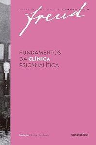 Capa do livro Fundamentos da clínica psicanalítica