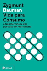 Capa do livro Vida para consumo