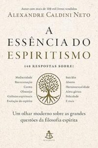 Capa do livro A essência do espiritismo