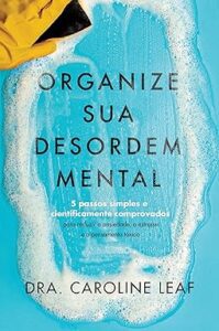 Capa do livro Organize sua desordem mental