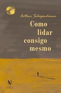 capa do livro Como lidar consigo mesmo