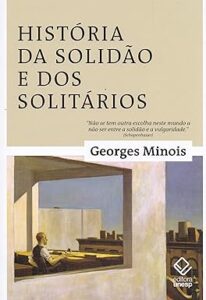 Capa do livro História da solidão e dos solitários