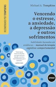 Capa do livro Vencendo o estresse, a ansiedade, a depressão e outros sofrimentos