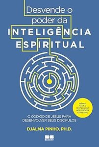 Capa do livro Desvende o poder da inteligência espiritual