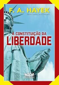 Capa do livro A constituição da liberdade