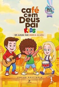 Capa do livro Café com Deus Pai Kids 6ª edição