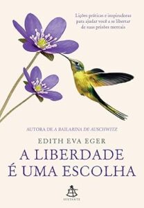 Capa do livro A liberdade é uma escolha